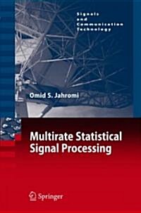 Multirate Statistical Signal Processing (Hardcover)