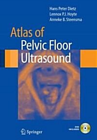 Atlas of Pelvic Floor Ultrasound (Paperback, 2008)