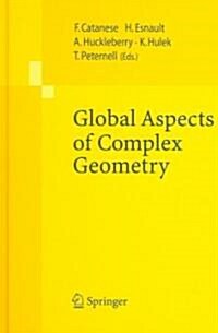 Global Aspects of Complex Geometry (Hardcover)