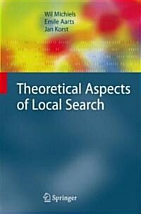 Theoretical Aspects of Local Search (Hardcover)