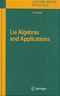 Lie Algebras and Applications (Hardcover)