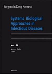 Systems Biological Approaches in Infectious Diseases (Hardcover, 2007)