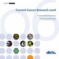 Current Cancer Research 2006 (Paperback, 2006)