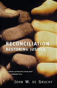 Reconciliation : restoring justice