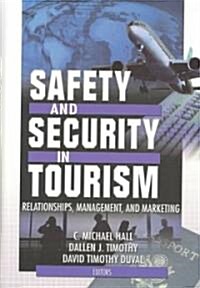 Safety and Security in Tourism (Hardcover)