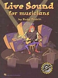 Live Sound for Musicians (Paperback)