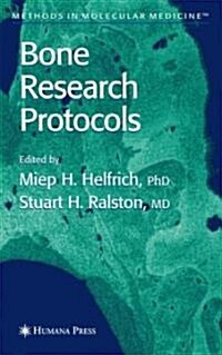 Bone Research Protocols (Hardcover)