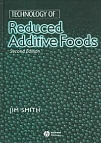 Technology of Reduced Additive Foods (Hardcover, 2)