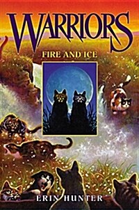 Fire and Ice (Library Binding)