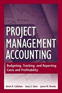 [중고] Project Management Accounting (Hardcover)