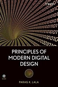 Principles of Modern Digital Design [With DVD ROM] (Hardcover)