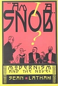 Am I a Snob? (Paperback)