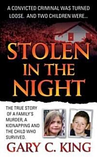 Stolen in the Night (Paperback)