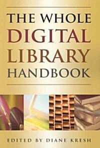 Whole Digital Library Handbook (Paperback)