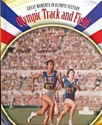 Olympic Track and Field (Library Binding)