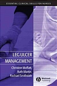 Leg Ulcer Management (Paperback)