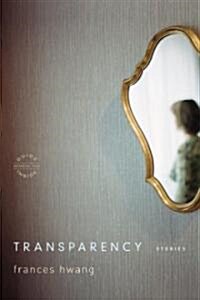 Transparency: Stories (Paperback)