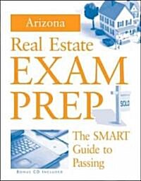 Arizona Real Estate Exam Prep (Paperback, CD-ROM, 1st)
