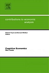 Cognitive Economics : New Trends (Hardcover)
