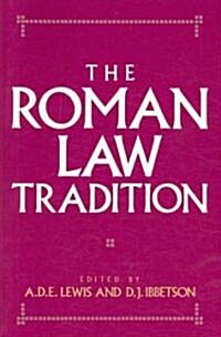 The Roman Law Tradition (Paperback)