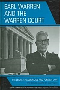 Earl Warren and the Warren Court: The Legacy in American and Foreign Law (Hardcover)