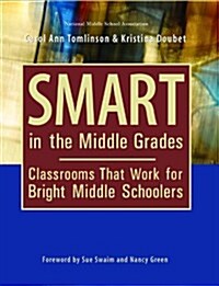 Smart in the Middle Grades (Paperback)