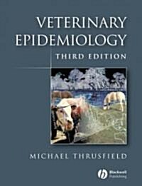 Veterinary Epidemiology (Paperback, 3rd Edition)