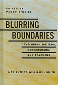 Blurring Boundaries (Hardcover)