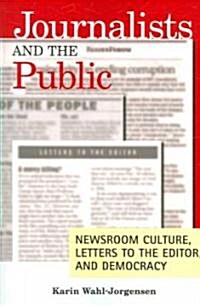 Journalists and the Public (Hardcover)