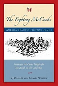 The Fighting Mccooks (Hardcover, 1st)