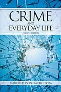 Crime and Everyday Life (Paperback, 4)