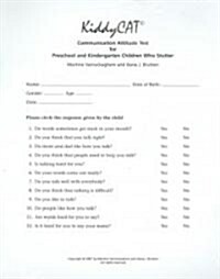 Kiddycat; Communication Attitude Test for Preschool and Kindergarten Children Who Stutter; Reorder Set: Reorder Set (Paperback)