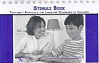 Stimulus Book for Treatment Protocols for Language Disorders in Children Vol 2 (Spiral)