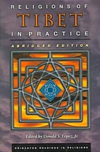 Religions of Tibet in Practice: Abridged Edition (Paperback)