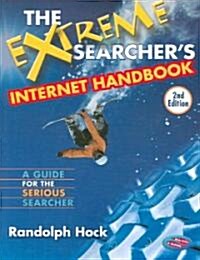 The Extreme Searchers Internet Handbook (Paperback, 2nd)