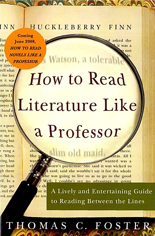 [중고] How to Read Literature Like a Professor (Paperback)