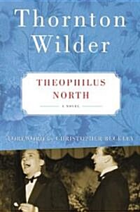 Theophilus North (Paperback, 30, Anniversary)