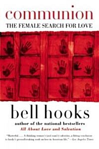 Communion: The Female Search for Love (Paperback)