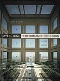 Daylighting Performance and Design (Hardcover, 2, Revised)