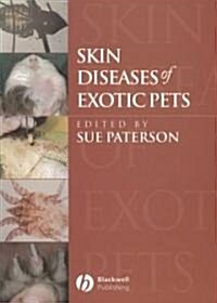 Skin Diseases of Exotic Pets (Paperback)