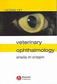 Notes On Veterinary Ophthalmology (Paperback)