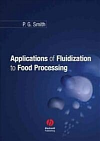 Applications of Fluidization to Food Processing (Hardcover)