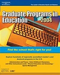 Graduate Programs in Education 2004 (Paperback, 4th, Revised)