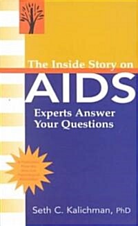 The Inside Story on AIDS: (Paperback)