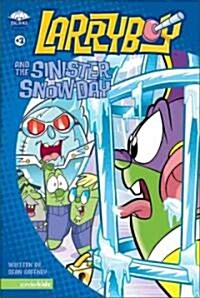 Larryboy and the Sinister Snow Day (Paperback)