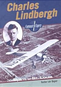Charles Lindbergh (Library Binding)