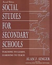 Social Studies for Secondary Schools (Paperback, 2nd, Subsequent)