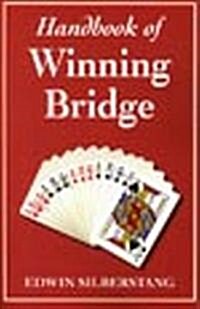 Handbook of Winning Bridge, 2nd Edition (Paperback, 2)