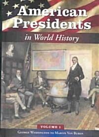 American Presidents in World History: [5 Volumes] (Hardcover)