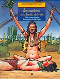 Historias de MXico. Volumen III: MXico Precolombino, Tomo 1: Cautivos En El Altiplano / Tomo 2: Viajes Al Mercado de MXico (Paperback)